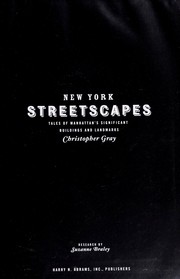 Cover of: New York streetscapes : tales of Manhattan's significant buildings and landmarks