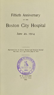 Cover of: Fiftieth anniversary of the Boston City Hospital, June 20, 1914
