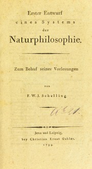 Cover of: Erster Entwurf eines Systems der Naturphilosophie. Zum Behuf seiner Vorlesungen