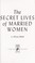 Cover of: The secret lives of married women
