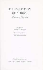 Cover of: The partition of Africa: illusion or necessity? by Robert O. Collins