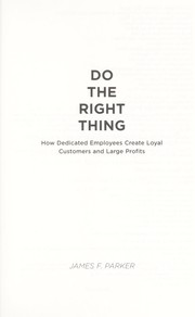 Cover of: Do the right thing by James Francis Parker