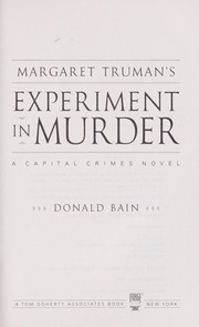 Cover of: Margaret Truman's Experiment in muder by Donald Bain