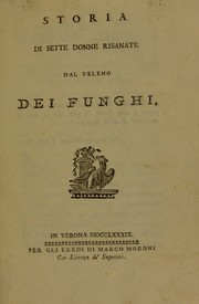 Cover of: Storia di sette donne risanate dal veleno dei funghi
