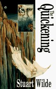 Cover of: The quickening by Stuart Wilde