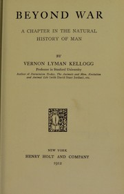 Cover of: Beyond war by Vernon L. Kellogg