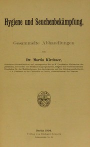 Cover of: Hygiene und Seuchenbek©Þmpfung: gesammelte Abhandlungen