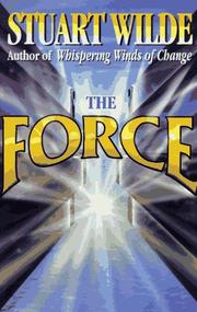 Cover of: The force by Stuart Wilde