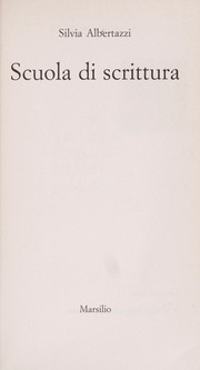 Cover of: Scuola di scrittura by Silvia Albertazzi