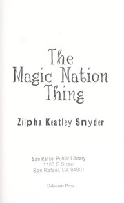 Cover of: The Magic Nation Thing by 