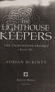 Cover of: The lighthouse keepers by Adrian McKinty