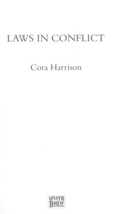 Cover of: Laws in conflict by Cora Harrison