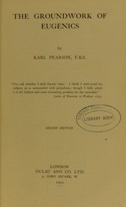 Cover of: The groundwork of eugenics by Karl Pearson