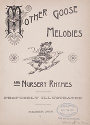 Cover of: Mother Goose melodies and nursery rhymes ...