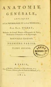 Cover of: Anatomie générale, appliquée à la physiologie et à la médecine