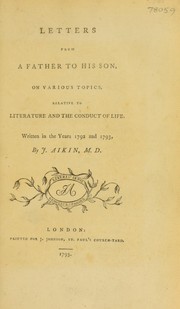 Cover of: Letters from a father to his son, on various topics, relative to literature and the conduct of life