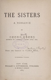 Cover of: The sisters: a romance