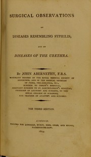Surgical observations on diseases resembling syphilis by John Abernethy