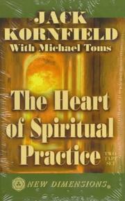 Cover of The Heart of Spiritual Practice by Jack Kornfield