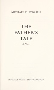 Cover of: The father's tale : a novel