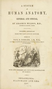 Cover of: A system of human anatomy by Wilson, Erasmus Sir
