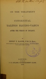 Cover of: On the treatment of congenital talipes equino-varus after the period of infancy