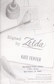 Cover of: Signed by Zelda
