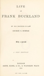 Life of Frank Buckland by George C. Bompas