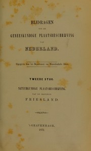 Cover of: Bijdragen tot de geneeskundige plaatsbeschrijving van Nederland by 