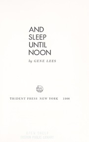Cover of: And sleep until noon.