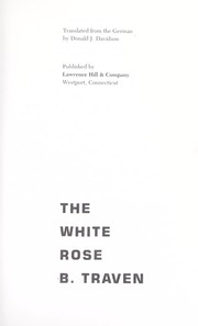 Cover of: The White rose by B. Traven