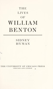 Cover of: The lives of William Benton. | Sidney Hyman