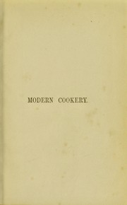 Cover of: Modern cookery for private families by Eliza Acton