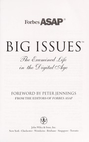 Cover of: Forbes ASAP big issues: the examined life in the digital age