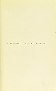Cover of: A text-book of plant diseases caused by cryptogamic parasites | George Massee
