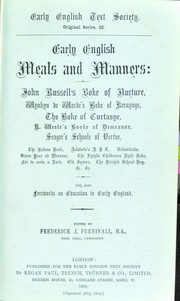 Early English meals and manners by Frederick James Furnivall