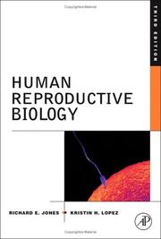 Human reproductive biology by Richard E. Jones