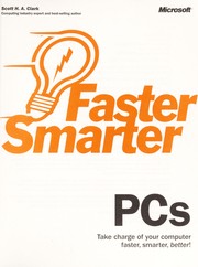 Cover of: Faster smarter PCs by Scott H. Clark