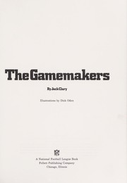 Cover of: The Gamemakers by Jack Clary