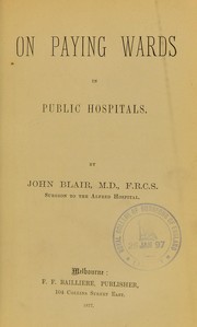 Cover of: On paying wards in public hospitals by John Blair