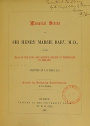 Cover of: Memorial statue of Sir Henry Marsh in the King and Queen's College of Physicians in Ireland