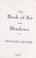 Cover of: The book of air and shadows