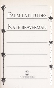 Cover of: Palm latitudes | Kate Braverman