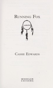 Cover of: Running Fox by Cassie Edwards