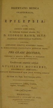 Dissertatio medica inauguralis, de epilepsia ... by William Motherby