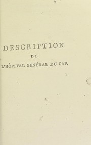 Cover of: Description de l'H©þpital G©♭n©♭ral du Cap. [&c.]