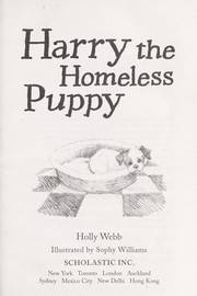 Cover of: Harry the homeless puppy by Holly Webb