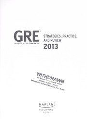 Cover of: GRE: strategies, practice, and review, 2013