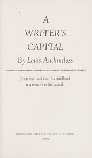 Cover of: A writer's capital by Louis Auchincloss