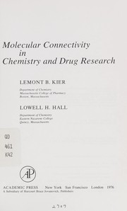Cover of: Molecular connectivity in chemistry and drug research